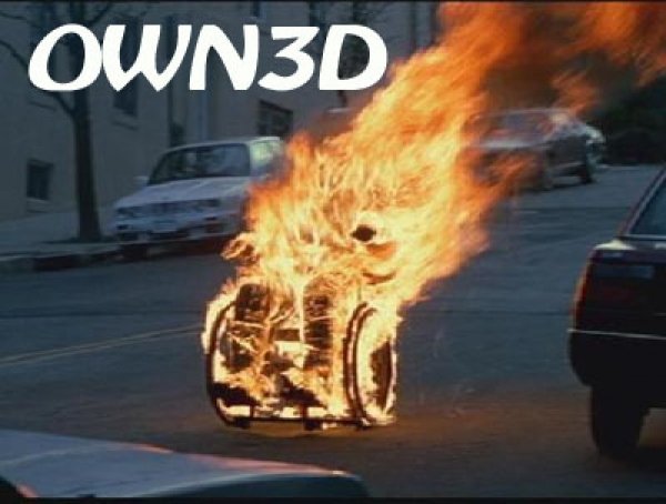 85596909owned_own3d_wheelchair_on_fire.jpg
