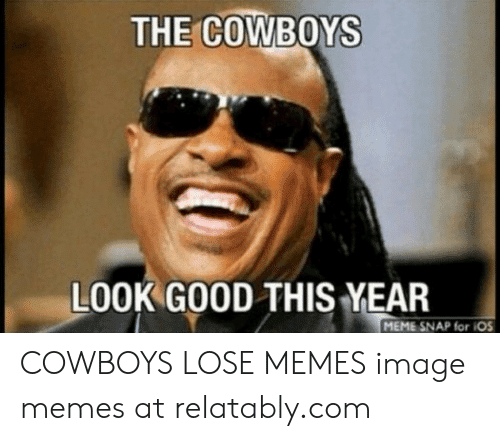 the-cowboys-look-good-this-mear-meme-snap-for-los-54072478.png